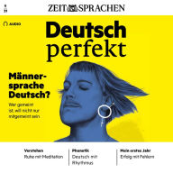 Deutsch lernen Audio - Männersprache Deutsch?: Deutsch perfekt Audio 06/21 - Wer gemeint ist, will nicht nur mitgemeint sein