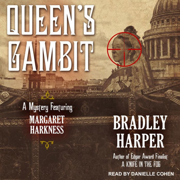 Queen's Gambit: A Mystery Featuring Margaret Harkness