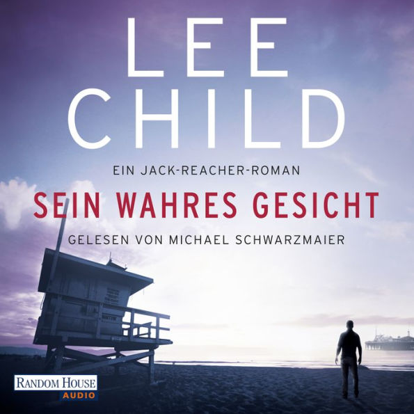 Sein wahres Gesicht: Ein Jack-Reacher-Roman