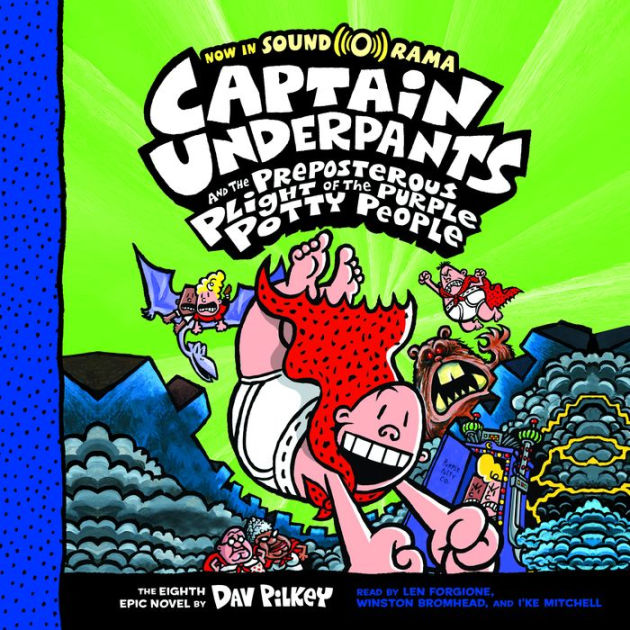 Captain Underpants and the Preposterous Plight of the Purple Potty
