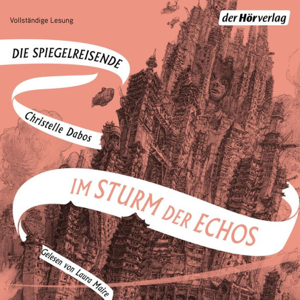 Im Sturm der Echos: Band vier der Spiegelreisenden-Saga