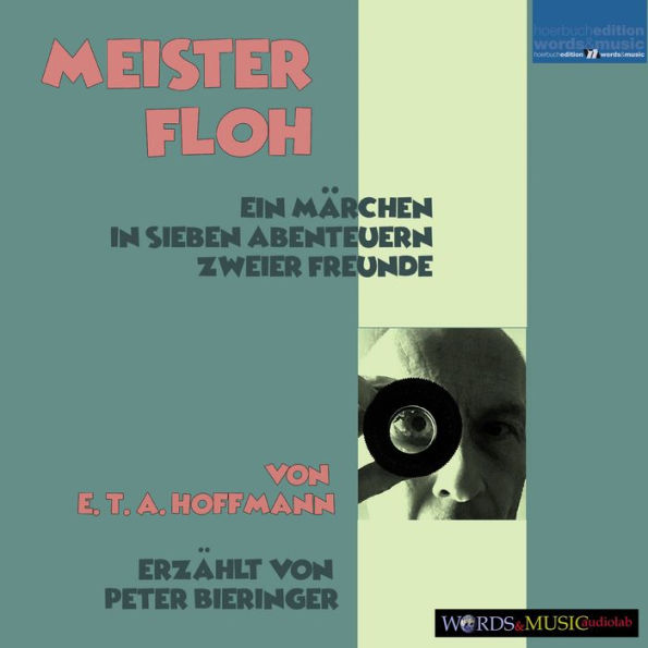 Meister Floh:: Ein Märchen in sieben Abenteuern zweier Freunde