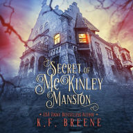 Secret of McKinley Mansion