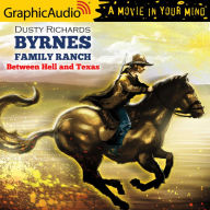 Between Hell and Texas: Dramatized Adaptation