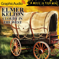 Cloudy in the West: Dramatized Adaptation