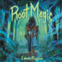 Root Magic