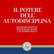 Il potere dell'autodisciplina