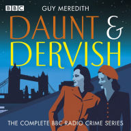 Daunt & Dervish: The Complete BBC Radio crime series