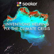 Inventions Helping Fix the Climate Crisis