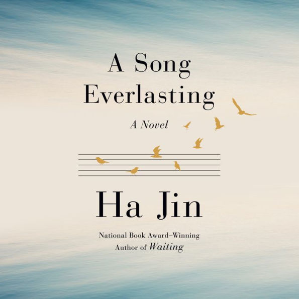 A Song Everlasting: A Novel