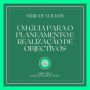 UM GUIA PARA O PLANEAMENTO E REALIZAÇÃO DE OBJECTIVOS (SÉRIE DE 3 LIVROS)