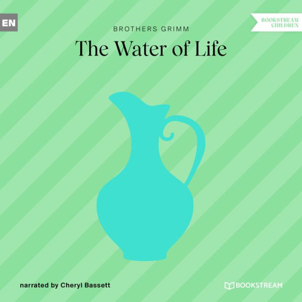 Water of Life, The (Unabridged)