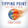 Tipping Point: The End is Here