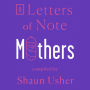 Letters of Note: Mothers
