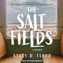 The Salt Fields: A Novella