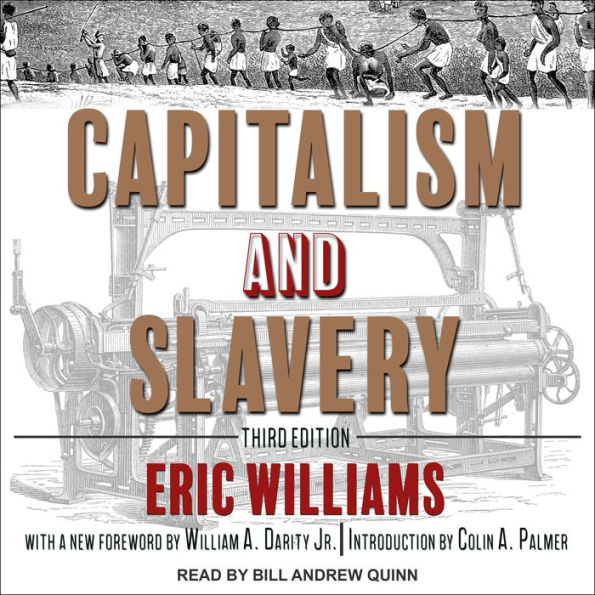 Capitalism and Slavery: Third Edition
