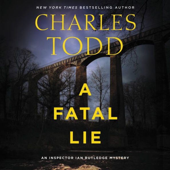 A Fatal Lie (Inspector Ian Rutledge Series #23)