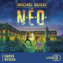 N.E.O. - Tome 2: Les Deux Châteaux