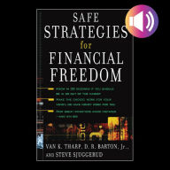 Safe Strategies for Financial Freedom