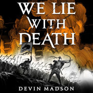 We Lie with Death (Reborn Empire Series #2)