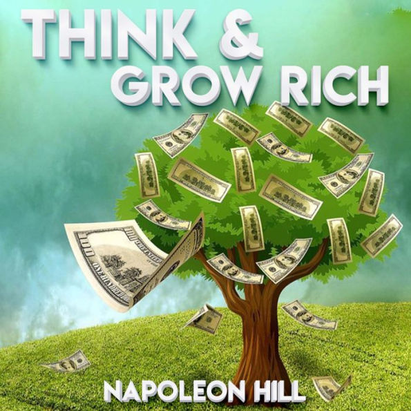 Think and Grow Rich