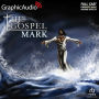The Gospel of Mark: Dramatized Adaptation