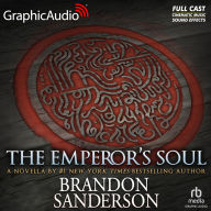 The Emperor's Soul: Dramatized Adaptation