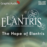 The Hope Of Elantris: Dramatized Adaptation