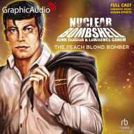 The Peach Blonde Bomber: Dramatized Adaptation
