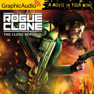 The Clone Republic: Dramatized Adaptation