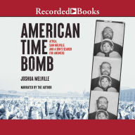 American Time Bomb: Attica, Sam Melville, and a Son's Search for Answers