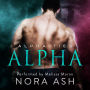 Alpha: a Dark Omegaverse Romance