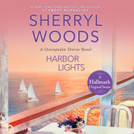 Harbor Lights (Chesapeake Shores Series #3)