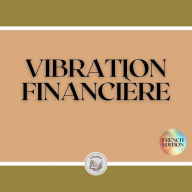 VIBRATION FINANCIÈRE