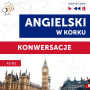 Angielski w korku. Konwersacje (Poziom A2-B1 - Listen & Learn)