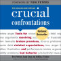 Crucial Confrontations: Tools for talking about broken promises, violated expectations, and bad behavior