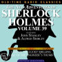 NEW ADVENTURES OF SHERLOCK HOLMES, VOLUME 39, THE: EPISODE 1: THE CASE OF THE LUCKY SHILLING EPISODE 2: THE CASE OF THE ENGINEER'S THUMB