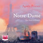 Notre-Dame: the Soul of France