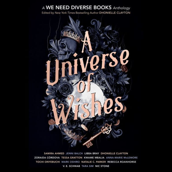 A Universe of Wishes: A We Need Diverse Books Anthology