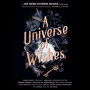 A Universe of Wishes: A We Need Diverse Books Anthology