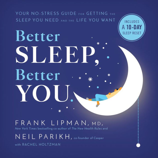 Better sleep, better you / Pd.. HOLTZMAN RACHEL. Libro en papel.  9780316462129 Librería El Sótano