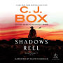 Shadows Reel (Joe Pickett Series #22)