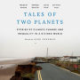 Tales of Two Planets: Stories of Climate Change and Inequality in a Divided World