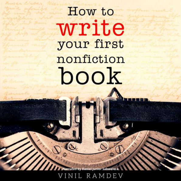 How to Write Your First Nonfiction Book