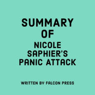 Summary of Nicole Saphier's Panic Attack