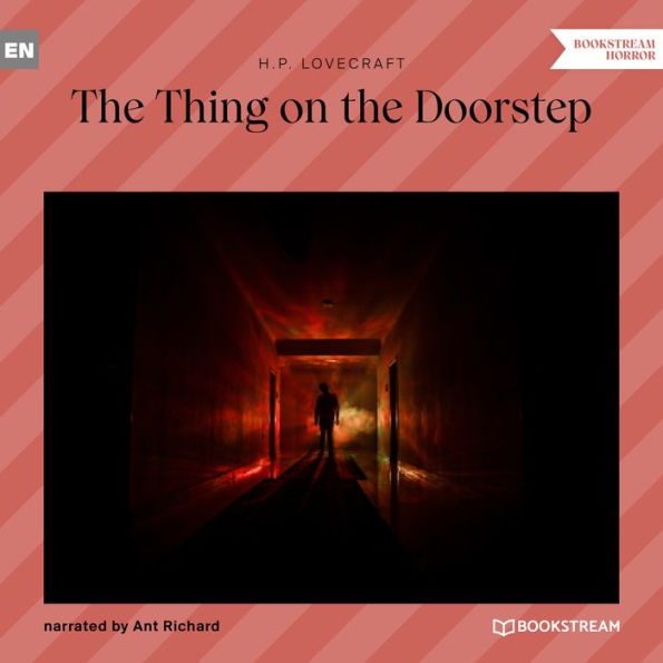 Thing on the Doorstep, The (Unabridged)