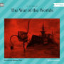 War of the Worlds, The (Unabridged)