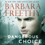 Dangerous Choice (Off the Grid: FBI Series #5)