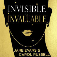 Invisible to Invaluable: Unleashing the Power of Midlife Women