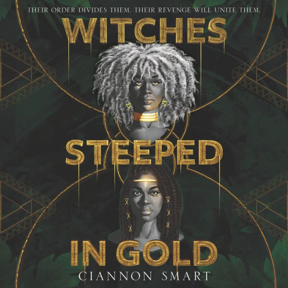 Witches Steeped in Gold